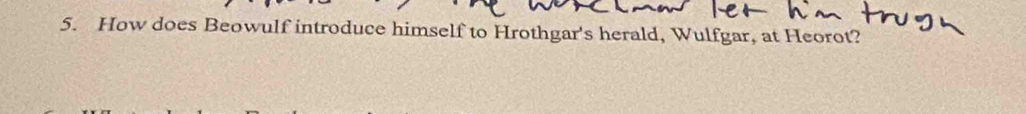 How does Beowulf introduce himself to Hrothgar's herald, Wulfgar, at Heorot?