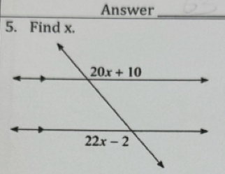 Answer_
5. Find x.