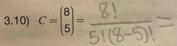 3.10) C=beginpmatrix 8 5endpmatrix =