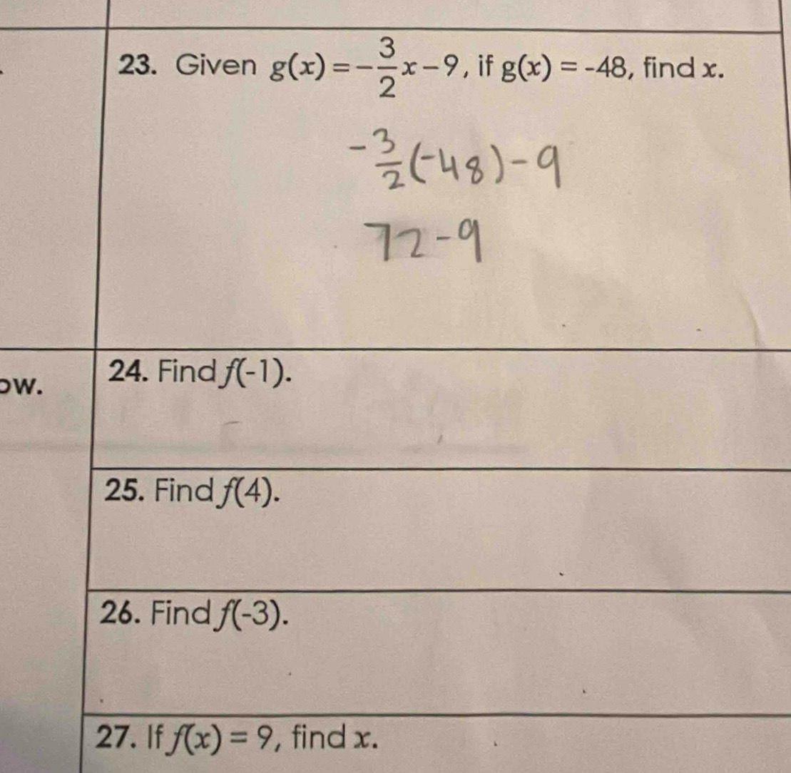 oW.
27. If f(x)=9 , find x.