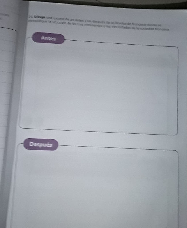 ones 14. Dlbuja una escena de un antes y un después de la Revolución francesa donde se
gempiifique la situación de los tres estamentes a los tres Estadas de la sociedad francesa
Antes
Después