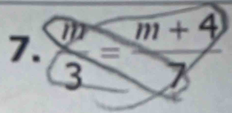  m/3 = (m+4)/7 