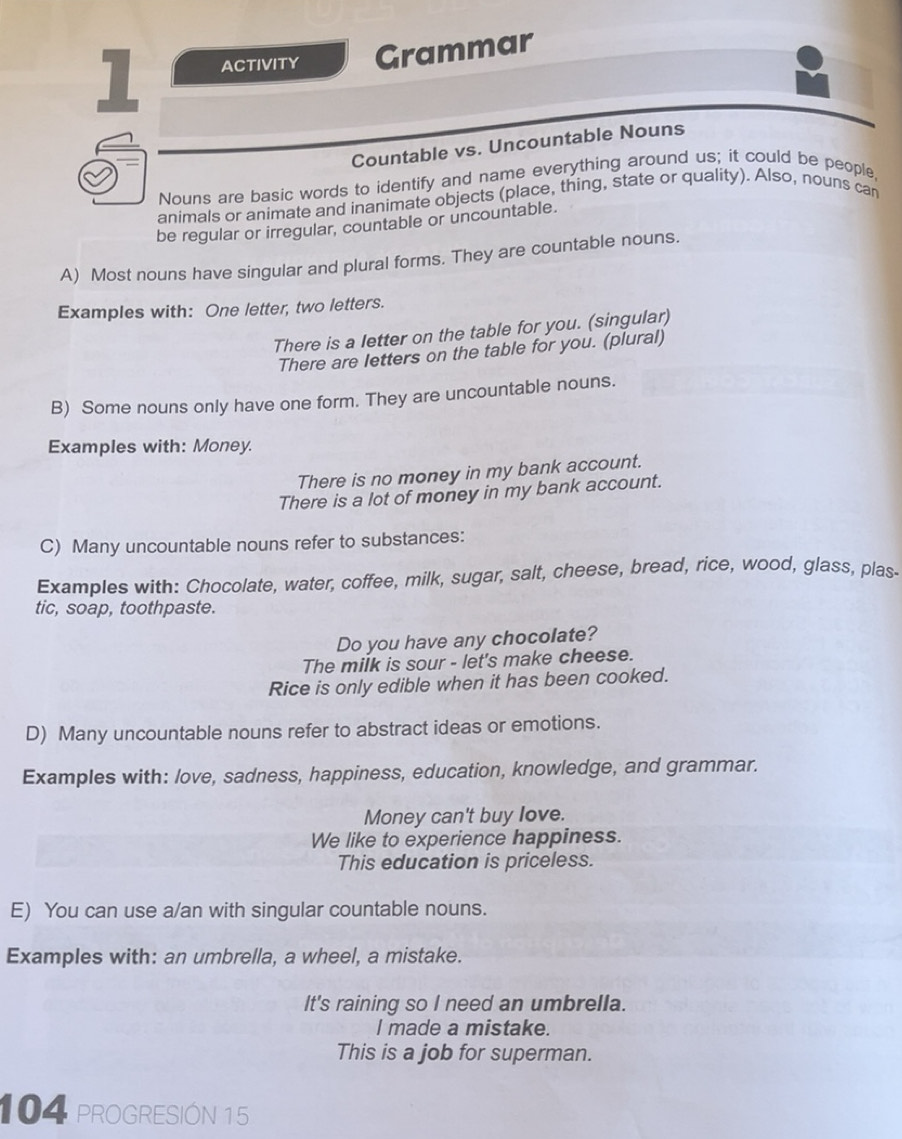Resuelto:ACTIVITY Grammar Countable vs. Uncountable Nouns Nouns are ...