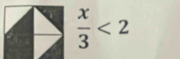  x/3 <2</tex>