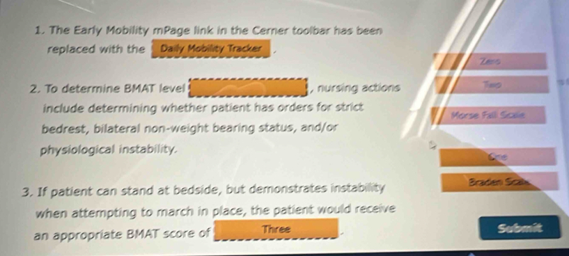 Solved: The Early Mobility mPage link in the Cerner toolbar has been ...