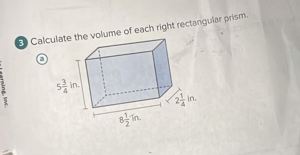 Calclume of each right rectangular prism.
a