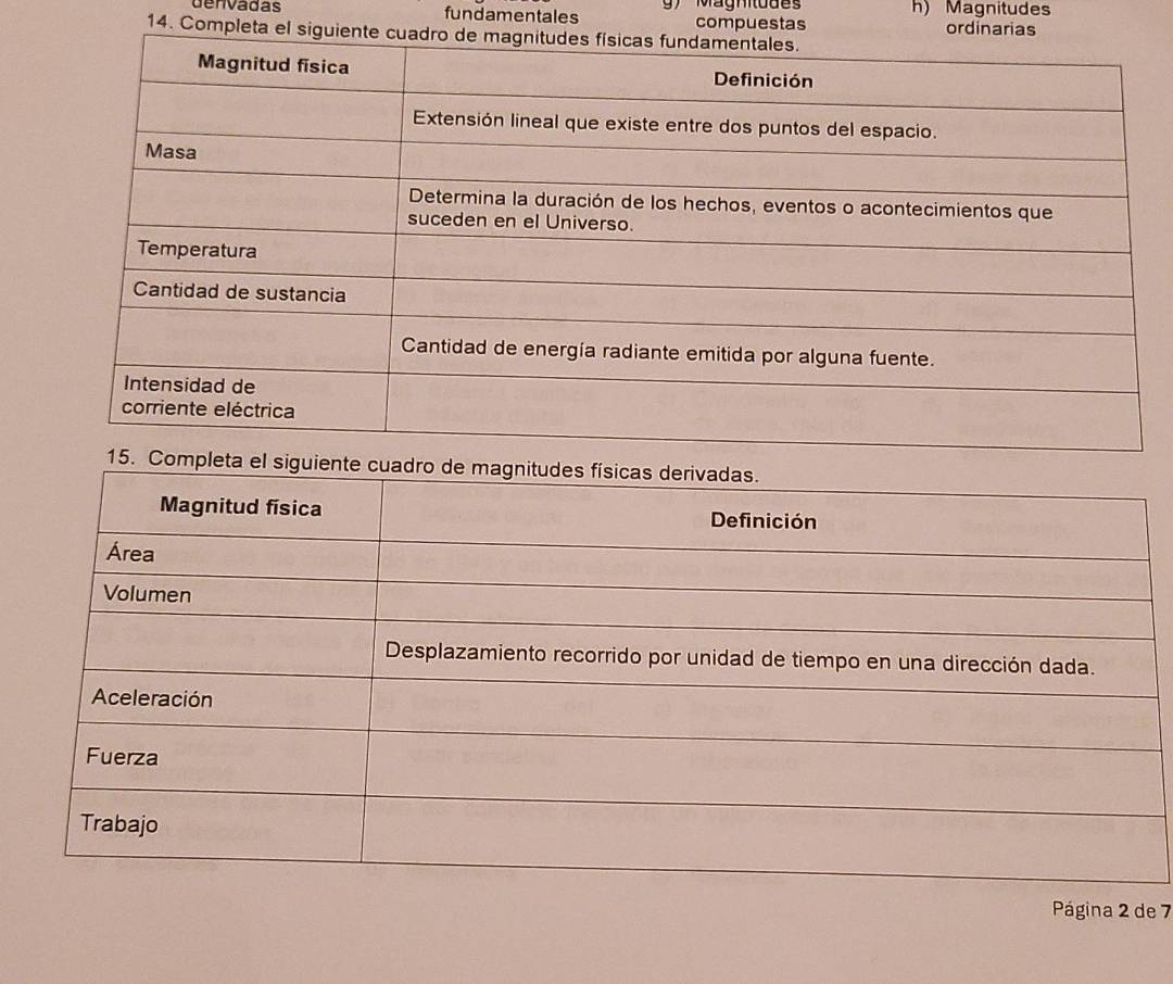 denvadas fundamentales ) Maghitudes compuestas h) Magnitudes 
14. Completa 
Página 2 de 7