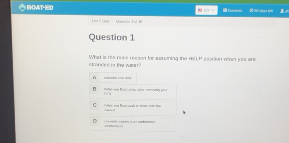 Solved: BOAT-ED Contents 90 days left EN Unit 5 Quiz Question 1 of 15 ...