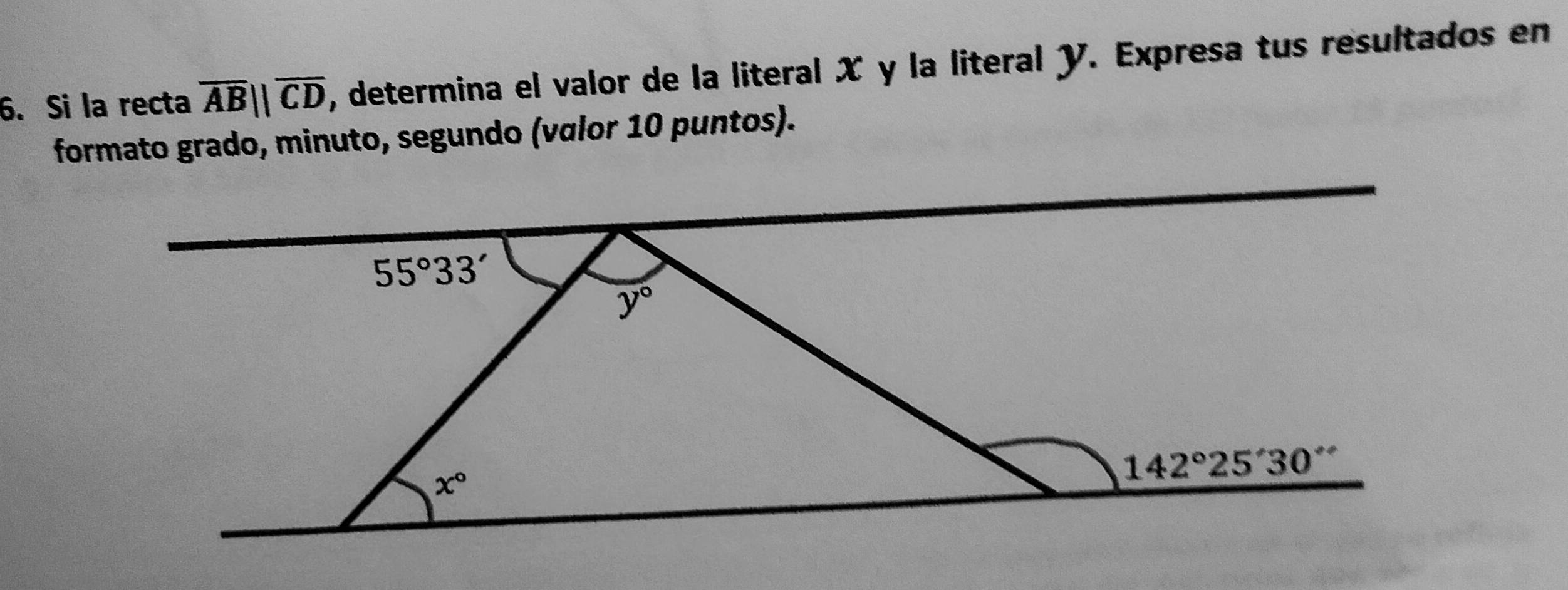 Si la recta overline AB||overline CD , determina el valor de la literal X y la literal y. Expresa tus resultados en
formato grado, minuto, segundo (vαlor 10 puntos).