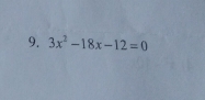 3x^2-18x-12=0