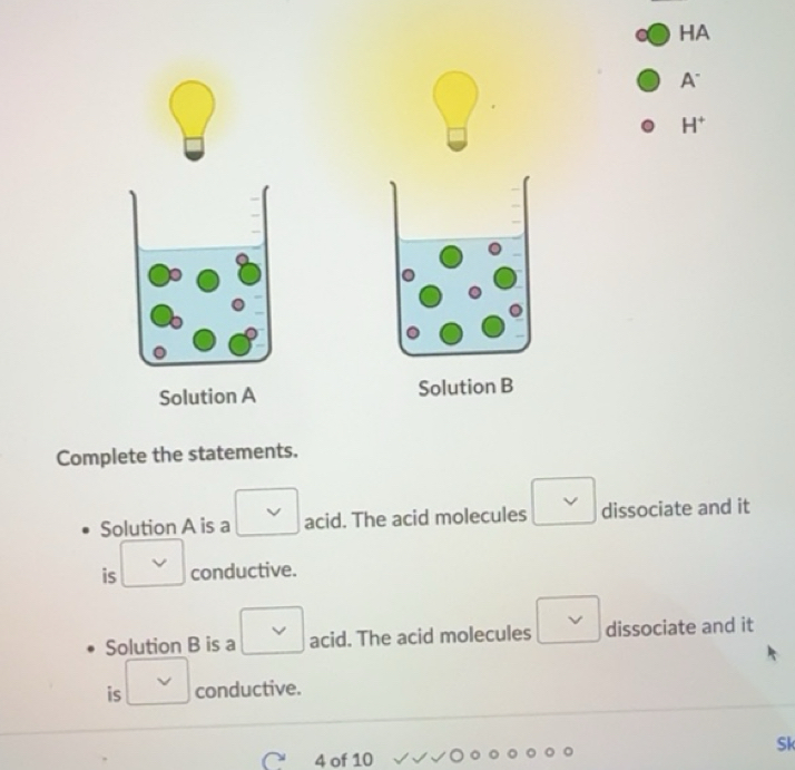 Solved: HA A^- b H^+ Solution A Solution B Complete the statements ...