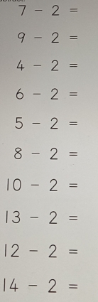 7-2=
9-2=
4-2=
6-2=
5-2=
8-2=
10-2=
13-2=
12-2=
14-2=