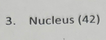 Nucleus (42)