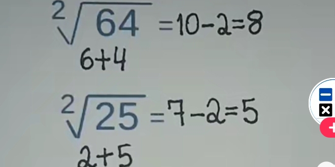 64 = 10 -2=8

25 = |