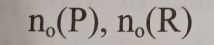 n_0(P), n_0(R)