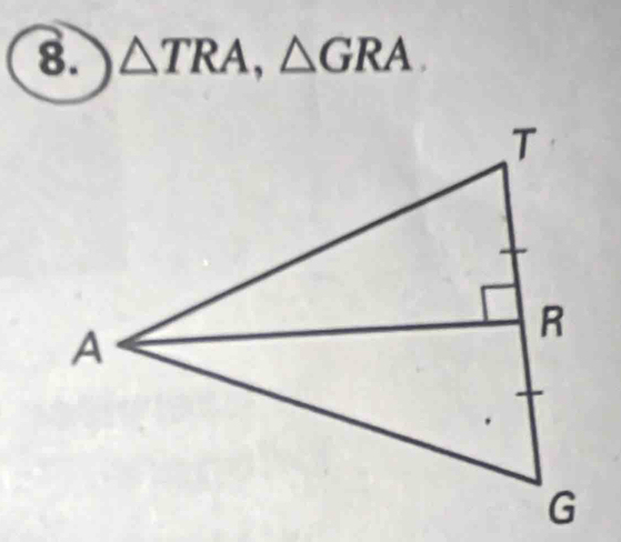 △ TRA, △ GRA.