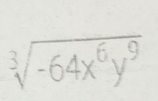 sqrt[3](-64x^6y^9)