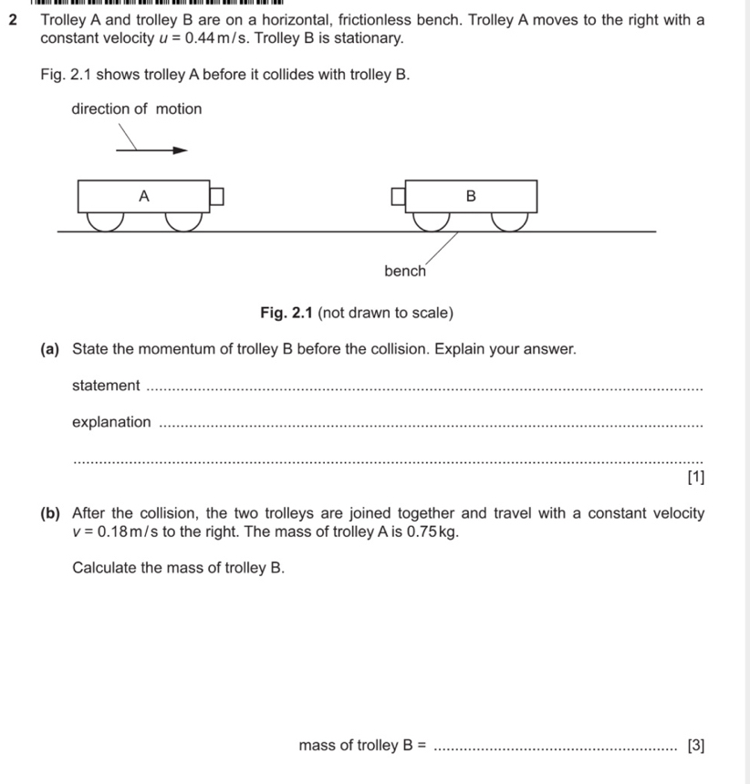 Solved: Trolley A and trolley B are on a horizontal, frictionless bench ...