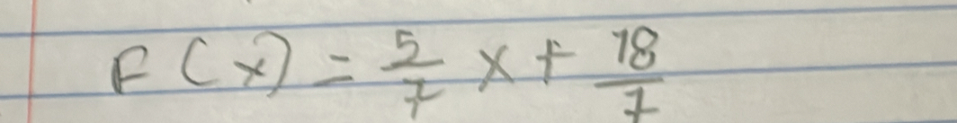 F(x)= 5/7 x+ 78/7 