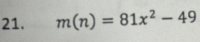 m(n)=81x^2-49