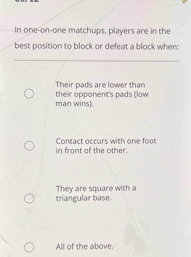 Solved: In one-on-one matchups, players are in the best position to ...