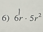 6r - 5r²