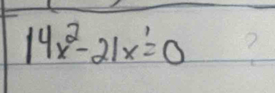 14x^2-21x^1=0