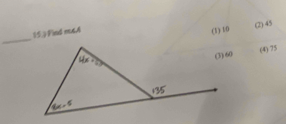 15,)  Find m6A
(1) 10 (2) 45
(4) 75