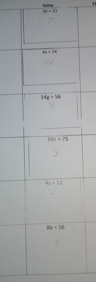 Solve
C
3b=21