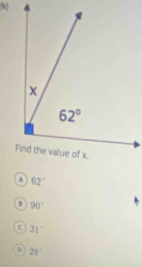 A 62°
a 90°
c 31°
D 28°