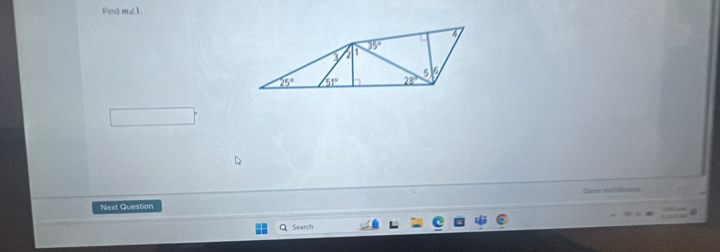 Find m∠ 1.
Next Question
Q Search