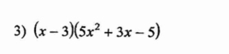 (x-3)(5x^2+3x-5)