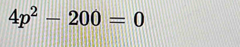 4p^2-200=0