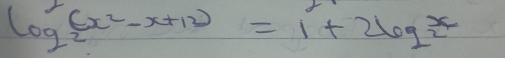 log _2(x^2-x+12)=1+2log _2x