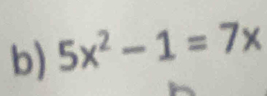 5x^2-1=7x