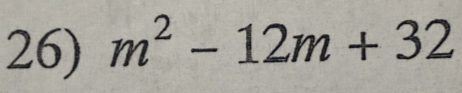 m^2-12m+32