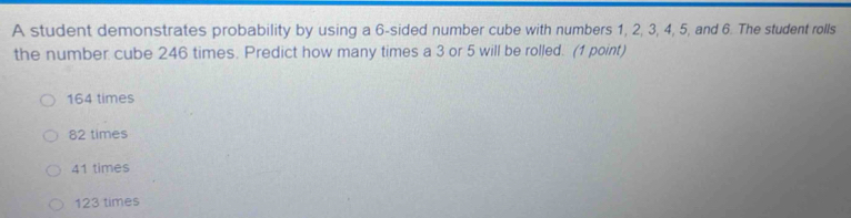 Solved: A student demonstrates probability by using a 6 -sided number ...