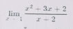 limlimits _xto 1 (x^2+3x+2)/x-2 