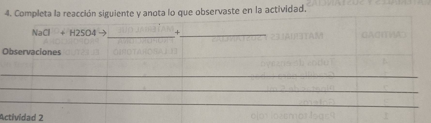 anota lo que observaste en la actividad.
O
A