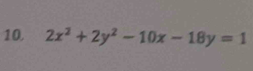 2x^2+2y^2-10x-18y=1