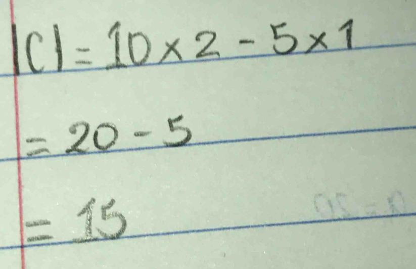 |C|=10* 2-5* 1
=20-5
=15