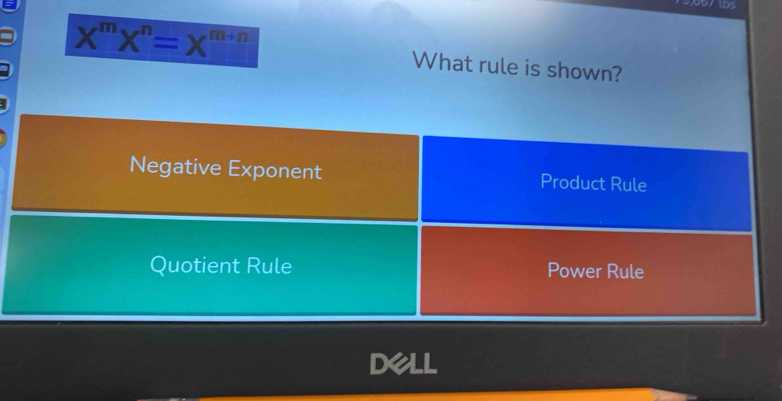 X^mX^n=X^(m+n) What rule is shown? 
DeLl