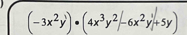 (-3x^2y)· (4x^3y^2-6x^2y+5y)