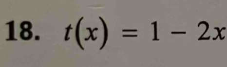 t(x)=1-2x