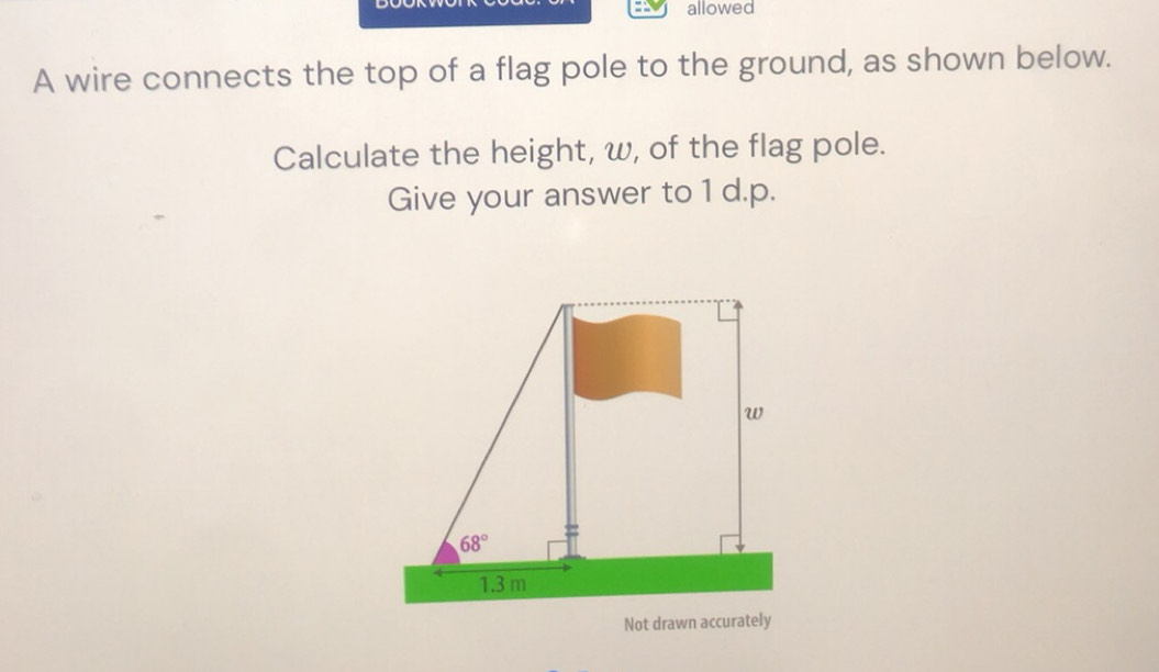 Solved: allowed A wire connects the top of a flag pole to the ground ...