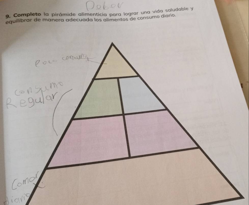 Completo la pirámide alimenticia para lograr una vida saludable y 
equilibrar de manera adecuada los alimentos de consumo diaria.