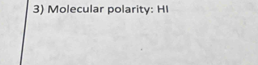 Molecular polarity: HI