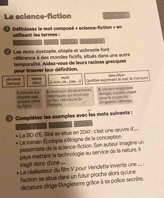 Résolu :La science-fiction Vocabulaire 1 Définissez le mot composé ...