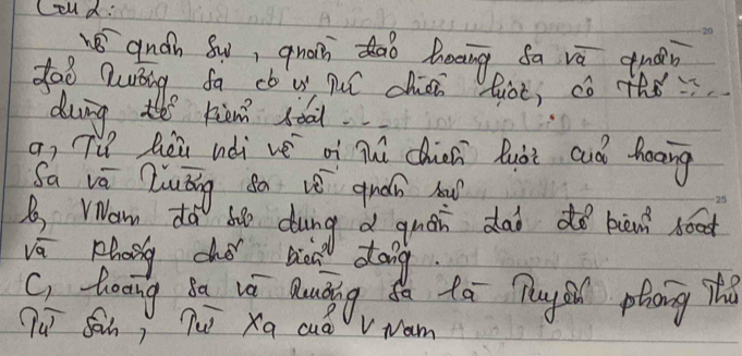 Celd: 
andn Sw, quot dao boāng fa vā quán 
dao Qung fa db u huó chéi fuot, cò ihe 
doing the kien coa. 
an Tǔ Qèi ndi vè oì nhú chicn luài cuó hoāng 
Sa vā liuǒng do vè quán ha 
B Wam do e dung f guai dài do bàn hood 
vū phong chǒ bàn dong. 
C, toang Ba vū Quàing do ta Tuys phong The 
Quī Sāin, Tu Xa cud V wam