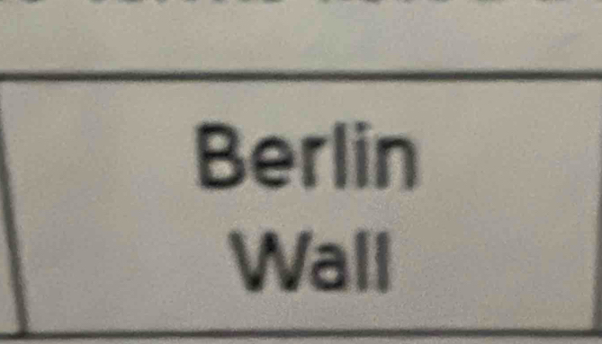 Berlin 
Wall